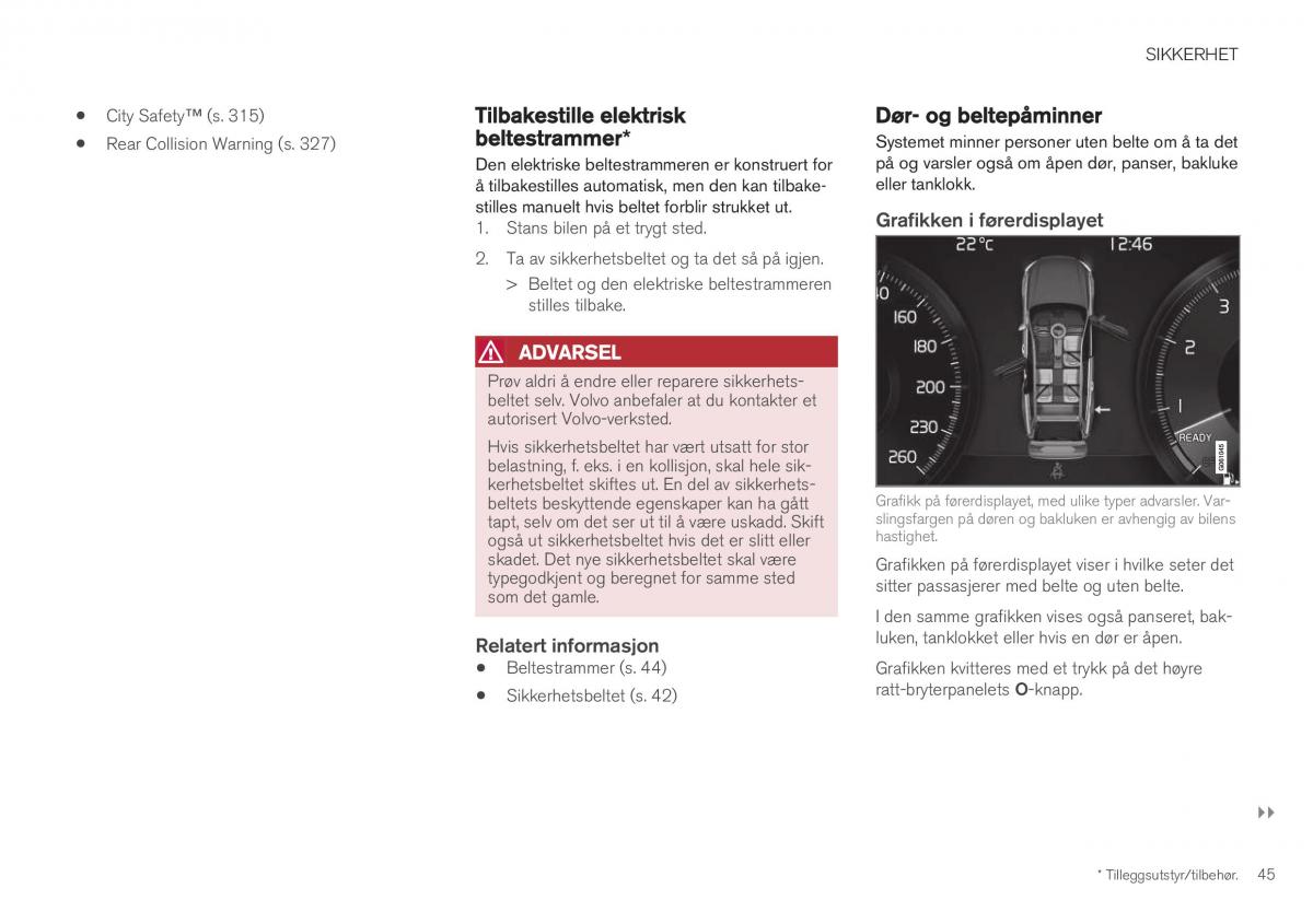 Volvo XC40 bruksanvisningen / page 47