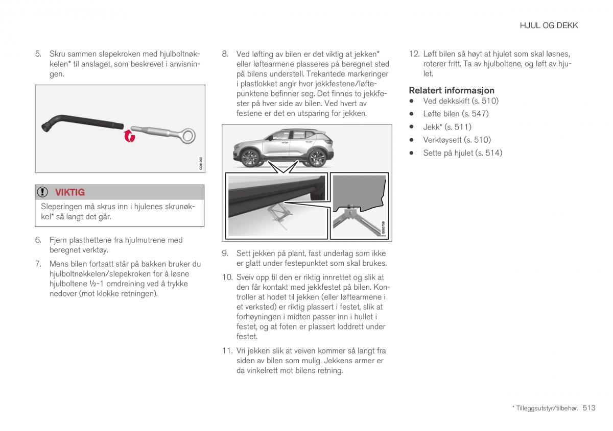 Volvo XC40 bruksanvisningen / page 515