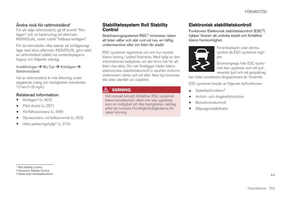 Volvo XC40 instruktionsbok / page 255