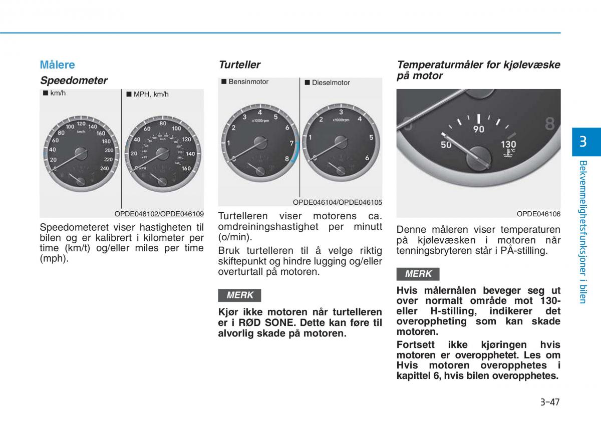 Hyundai i30 III 3 bruksanvisningen / page 134