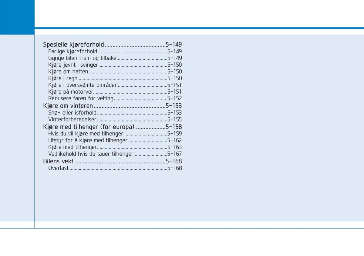 Hyundai i30 III 3 bruksanvisningen / page 319