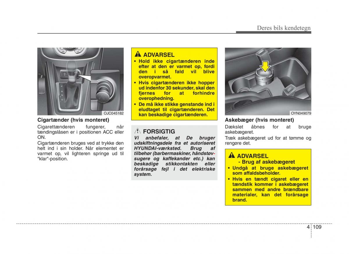 Hyundai ix20 Bilens instruktionsbog / page 186