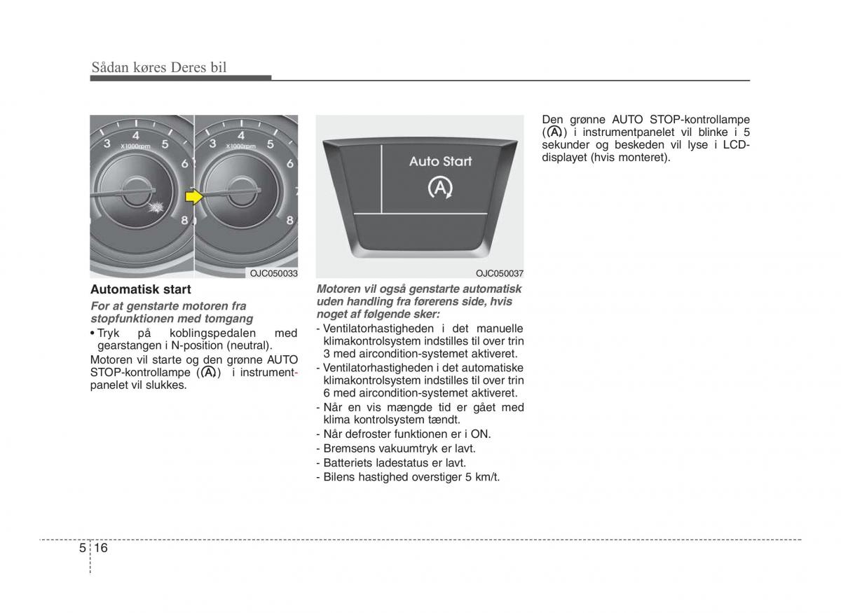 Hyundai ix20 Bilens instruktionsbog / page 250