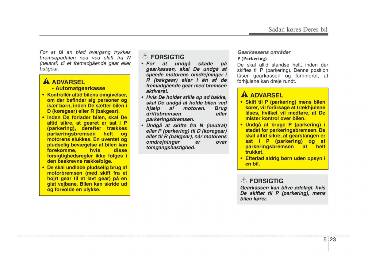 Hyundai ix20 Bilens instruktionsbog / page 257