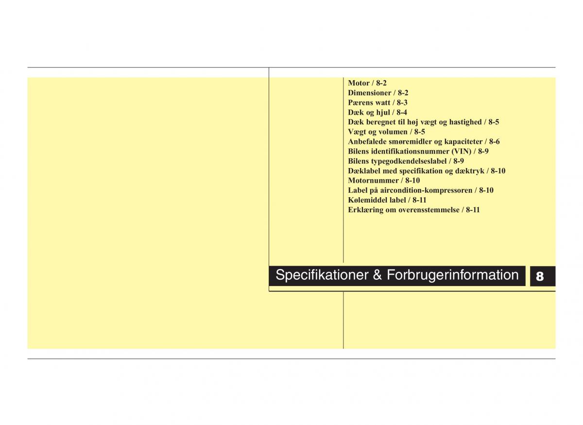 Hyundai ix20 Bilens instruktionsbog / page 409