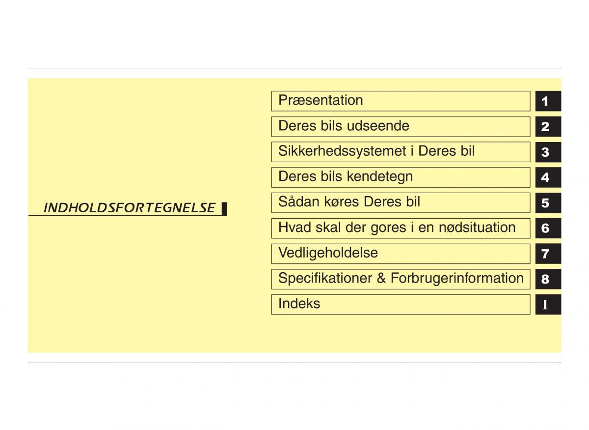 Hyundai ix20 Bilens instruktionsbog / page 5