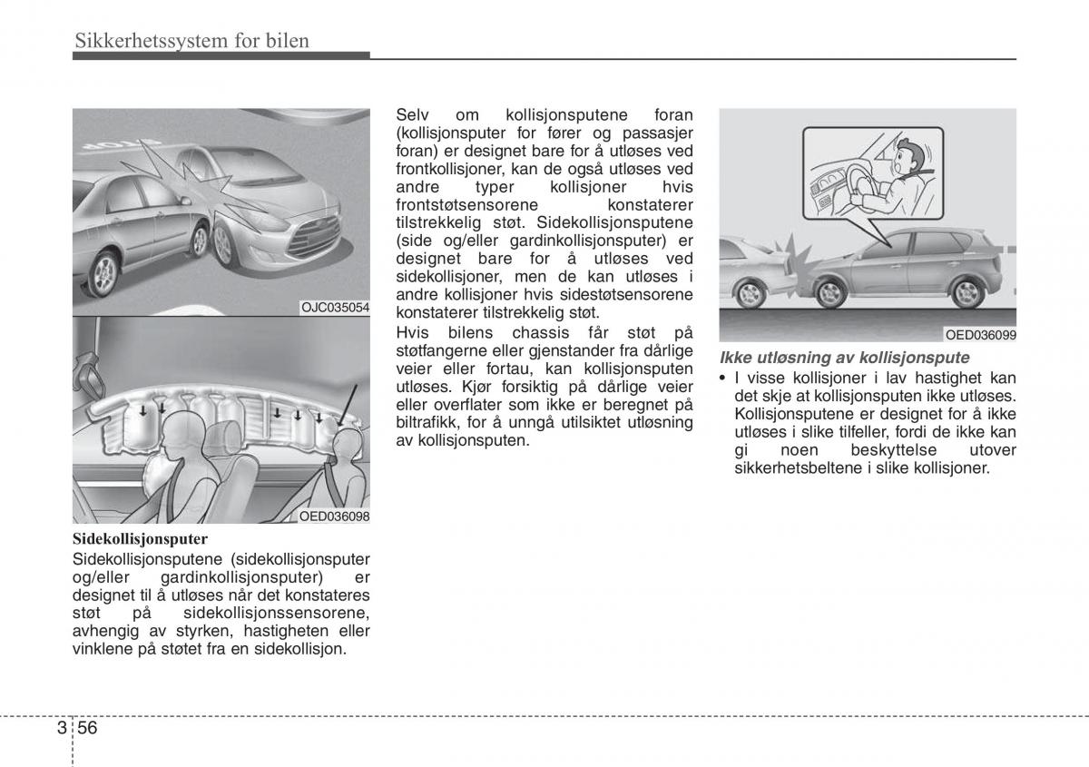 Hyundai ix20 bruksanvisningen / page 71