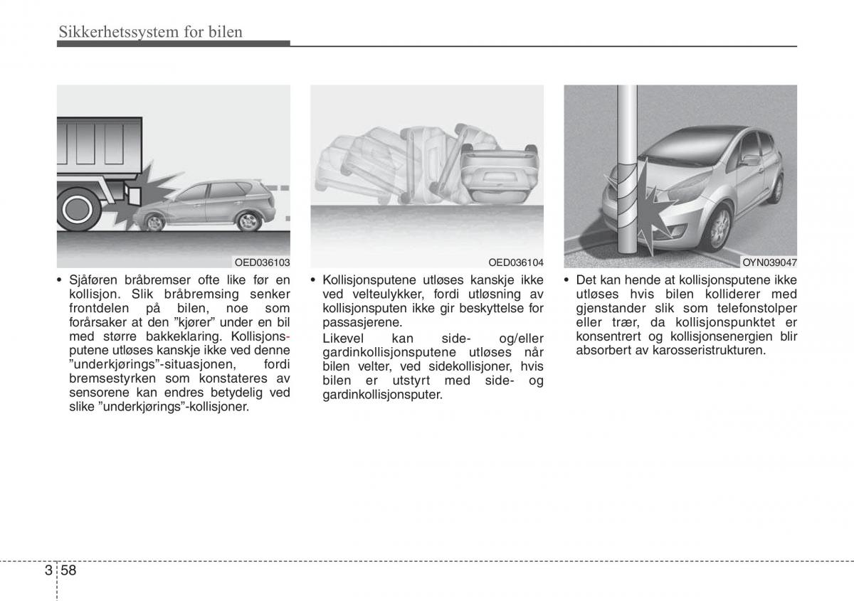 Hyundai ix20 bruksanvisningen / page 73