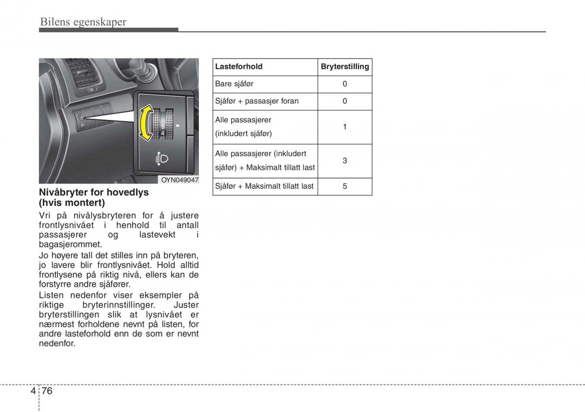 Hyundai ix20 bruksanvisningen / page 152