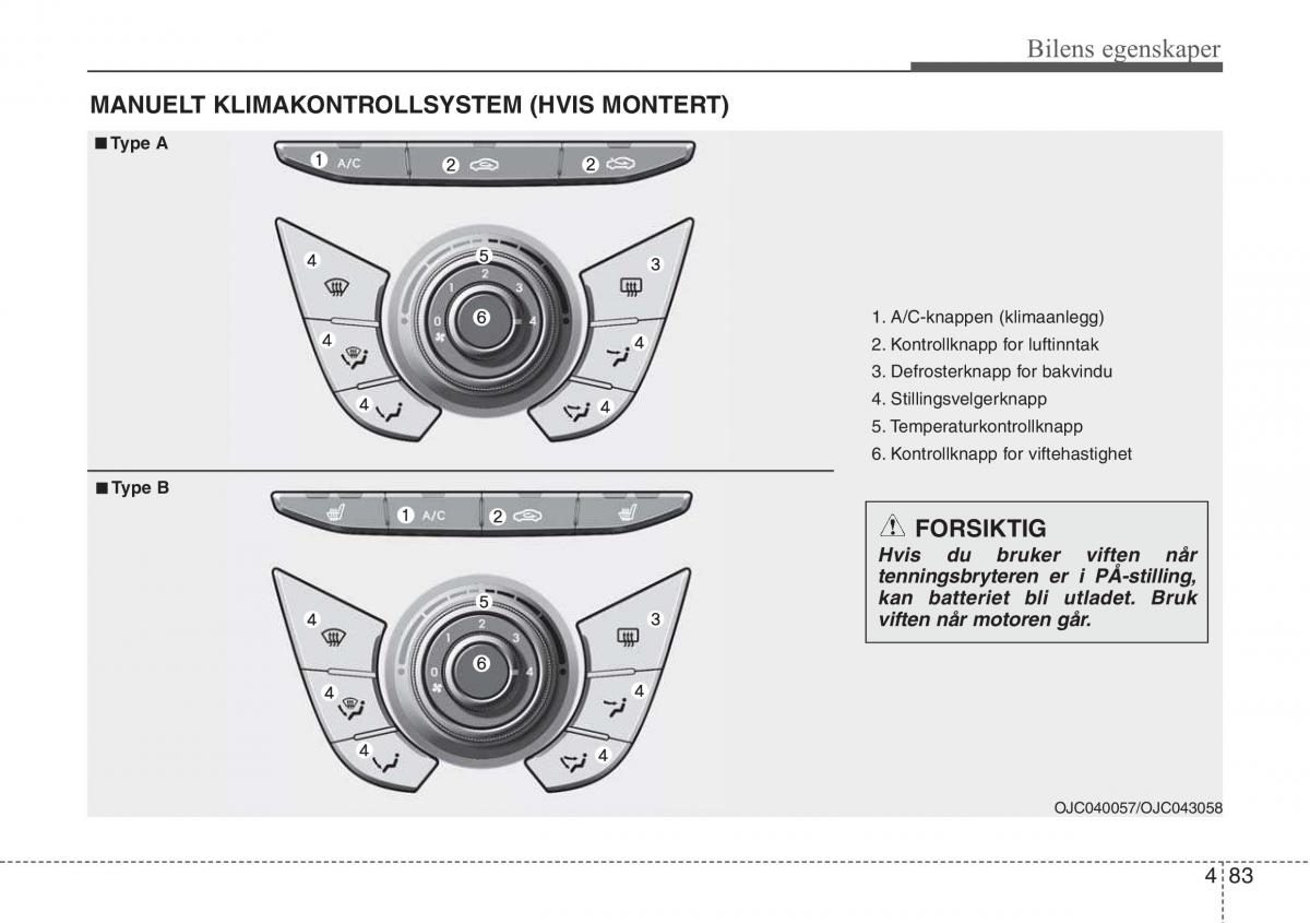 Hyundai ix20 bruksanvisningen / page 159