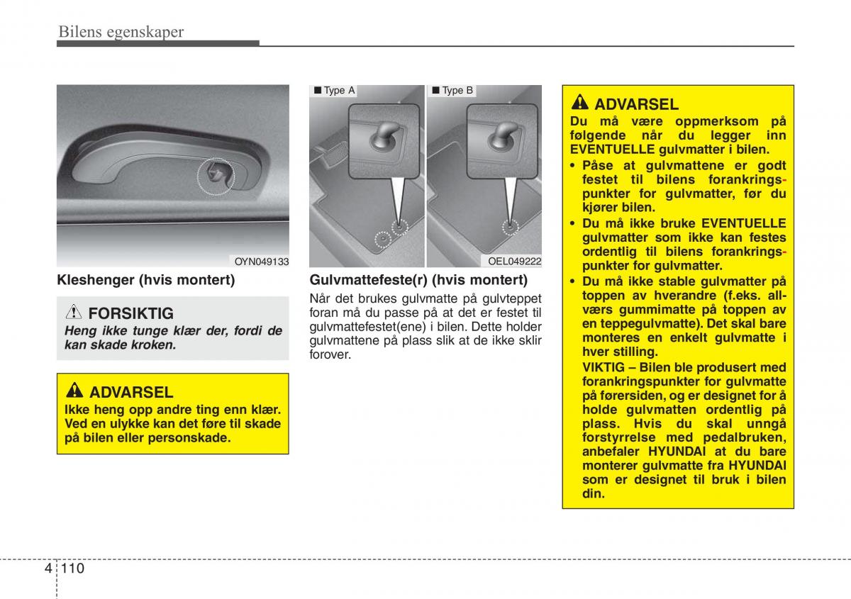 Hyundai ix20 bruksanvisningen / page 186