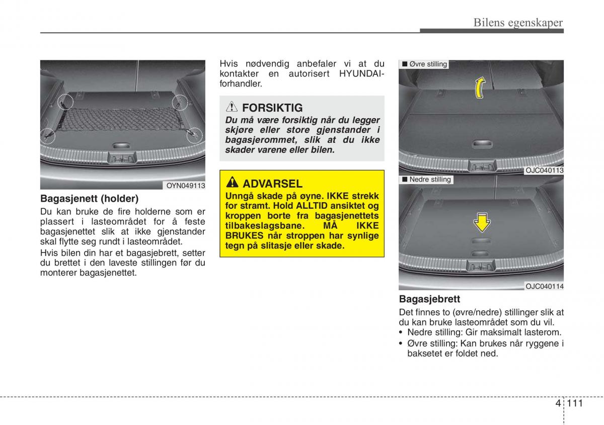 Hyundai ix20 bruksanvisningen / page 187