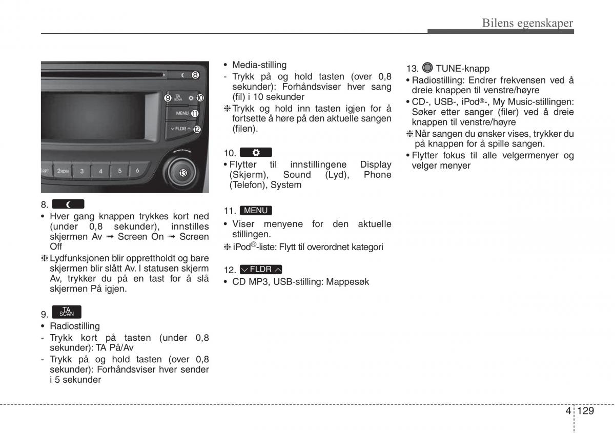 Hyundai ix20 bruksanvisningen / page 205