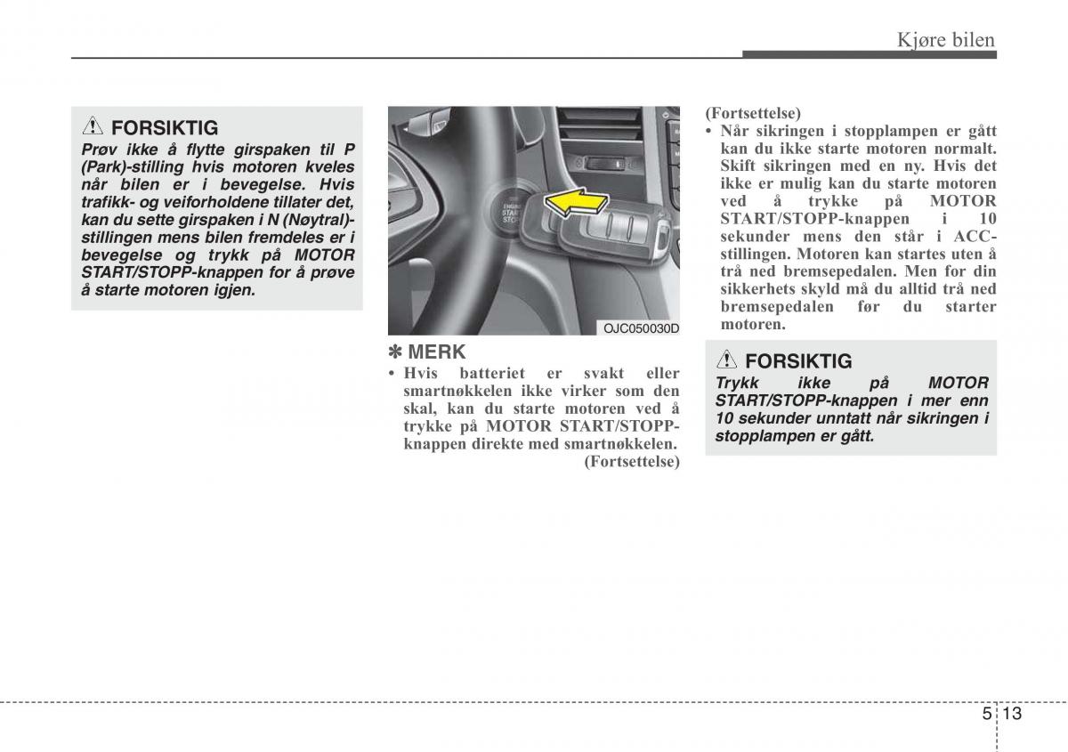 Hyundai ix20 bruksanvisningen / page 244