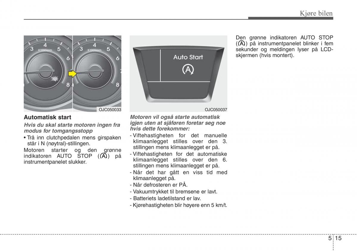 Hyundai ix20 bruksanvisningen / page 246