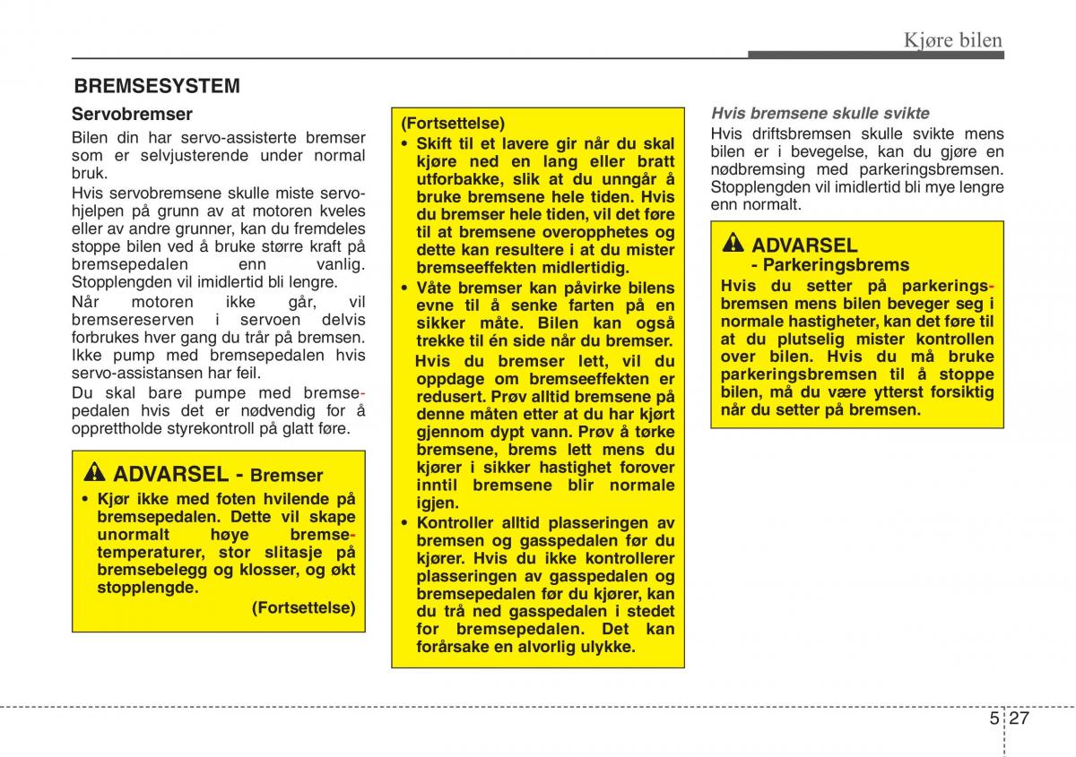 Hyundai ix20 bruksanvisningen / page 258