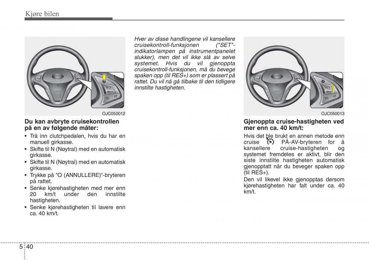 Hyundai ix20 bruksanvisningen / page 271