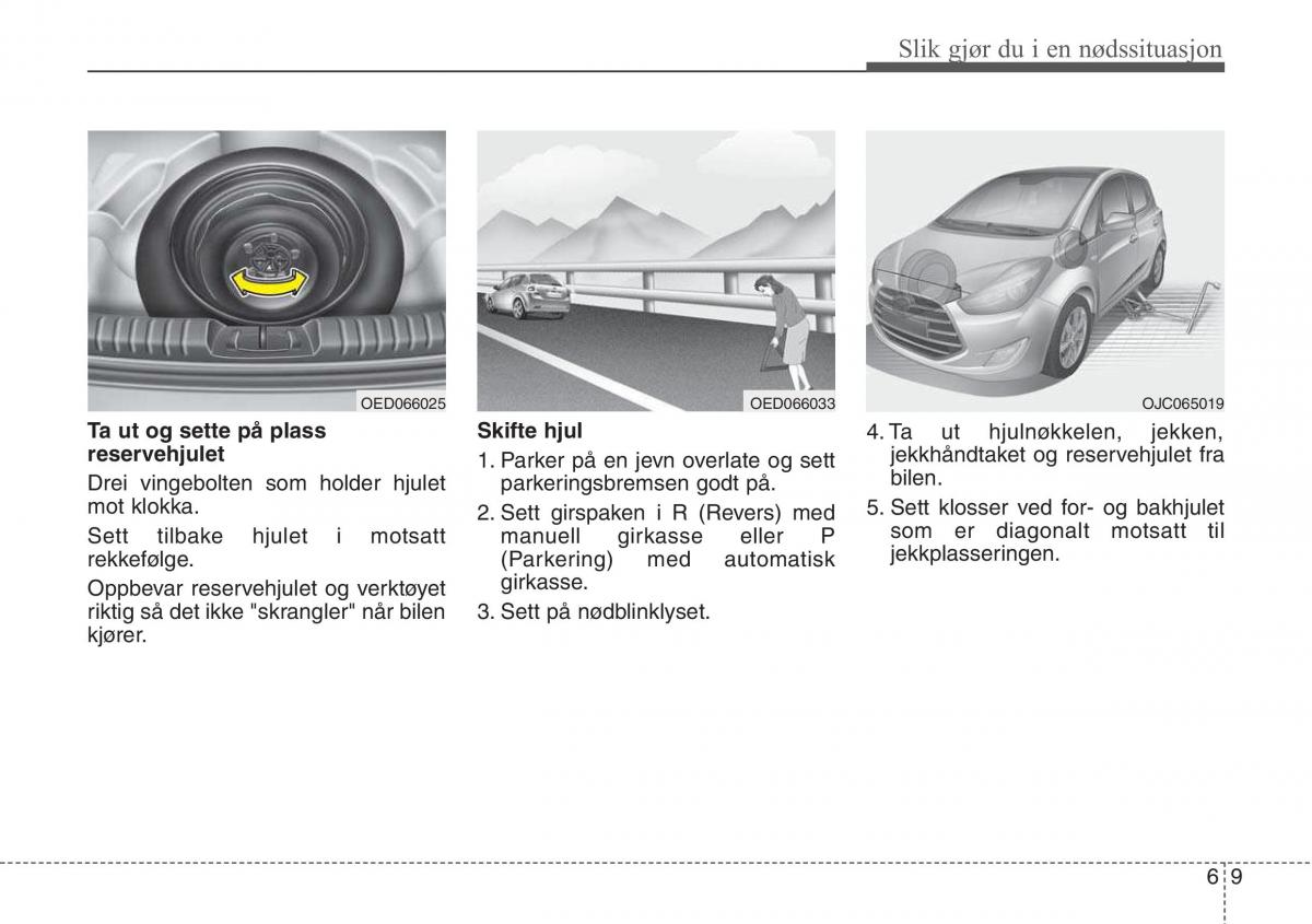 Hyundai ix20 bruksanvisningen / page 304