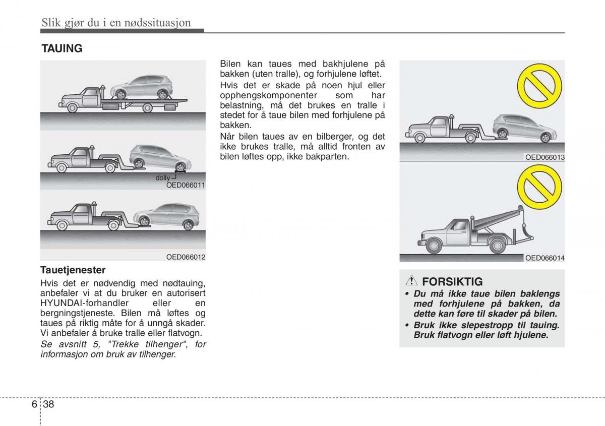 Hyundai ix20 bruksanvisningen / page 333