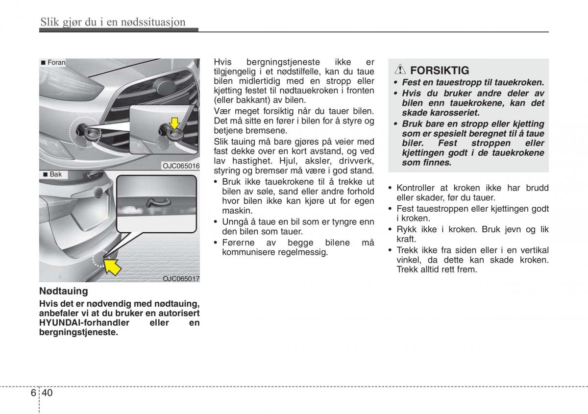 Hyundai ix20 bruksanvisningen / page 335