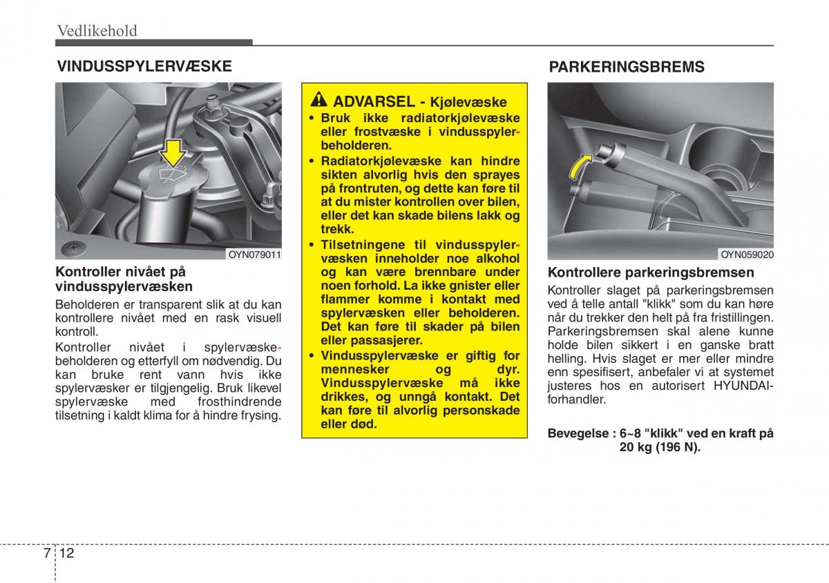 Hyundai ix20 bruksanvisningen / page 349