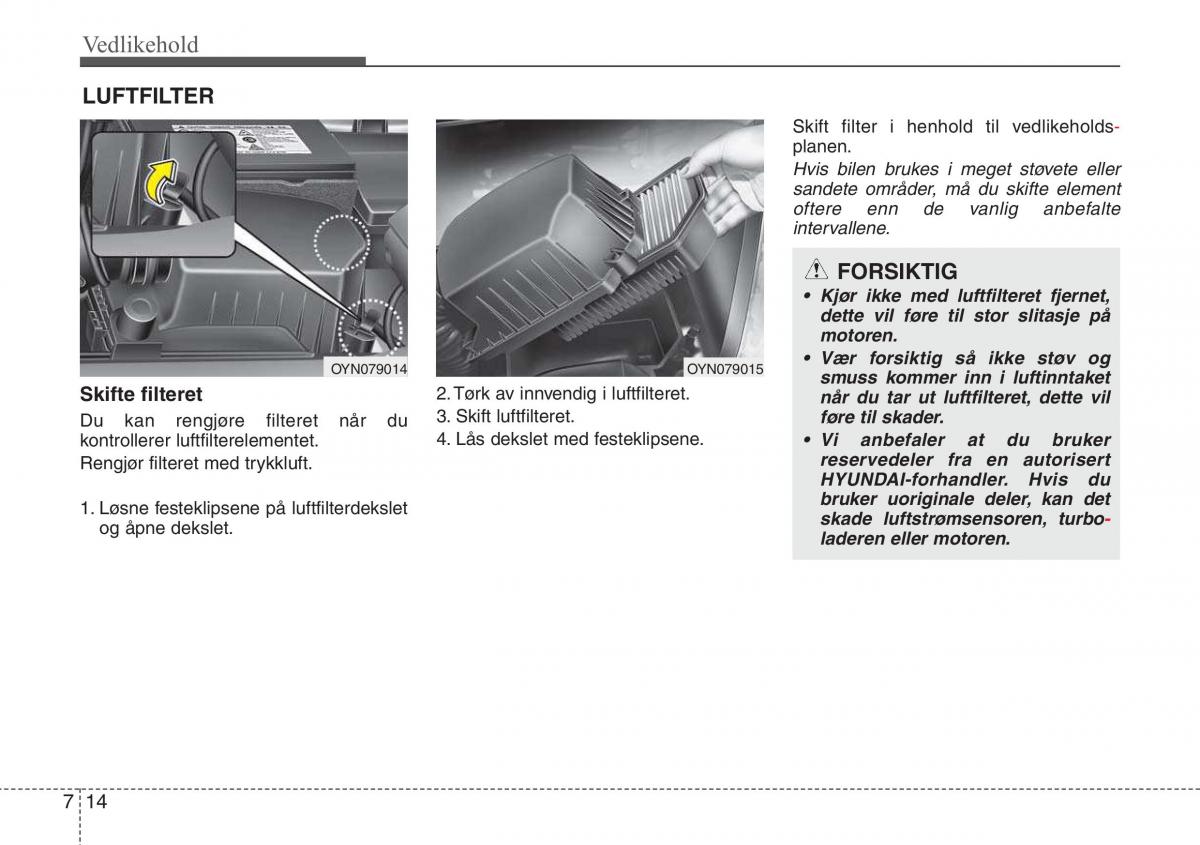 Hyundai ix20 bruksanvisningen / page 351