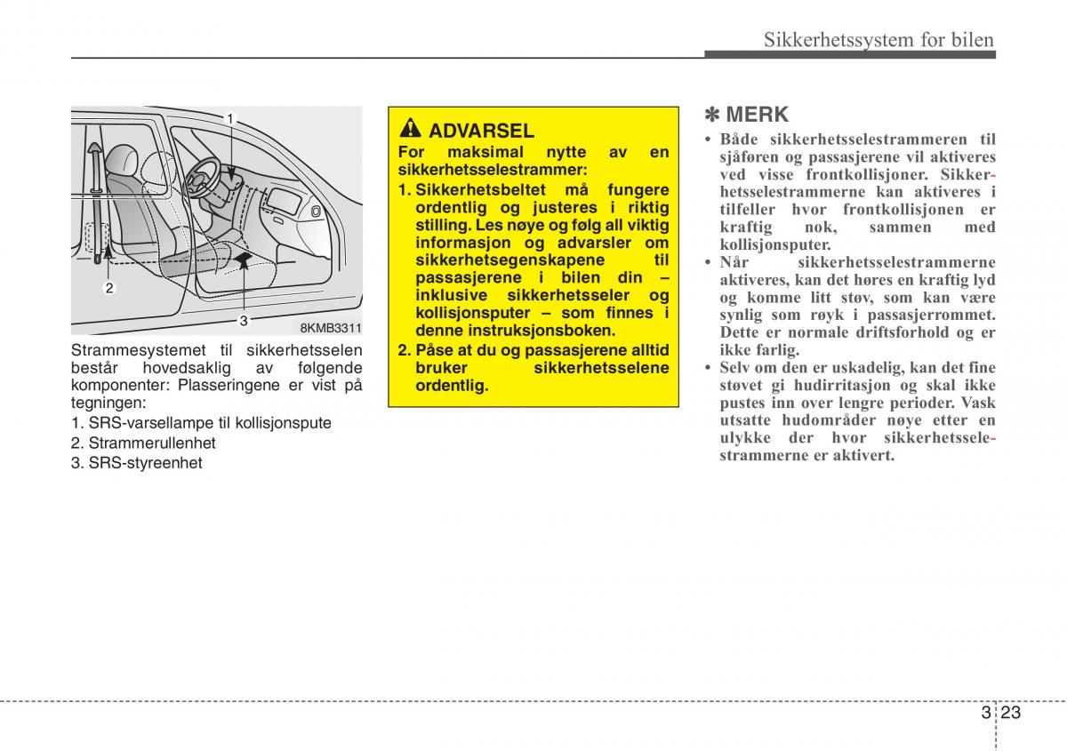 Hyundai ix20 bruksanvisningen / page 38