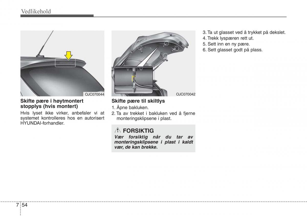 Hyundai ix20 bruksanvisningen / page 391