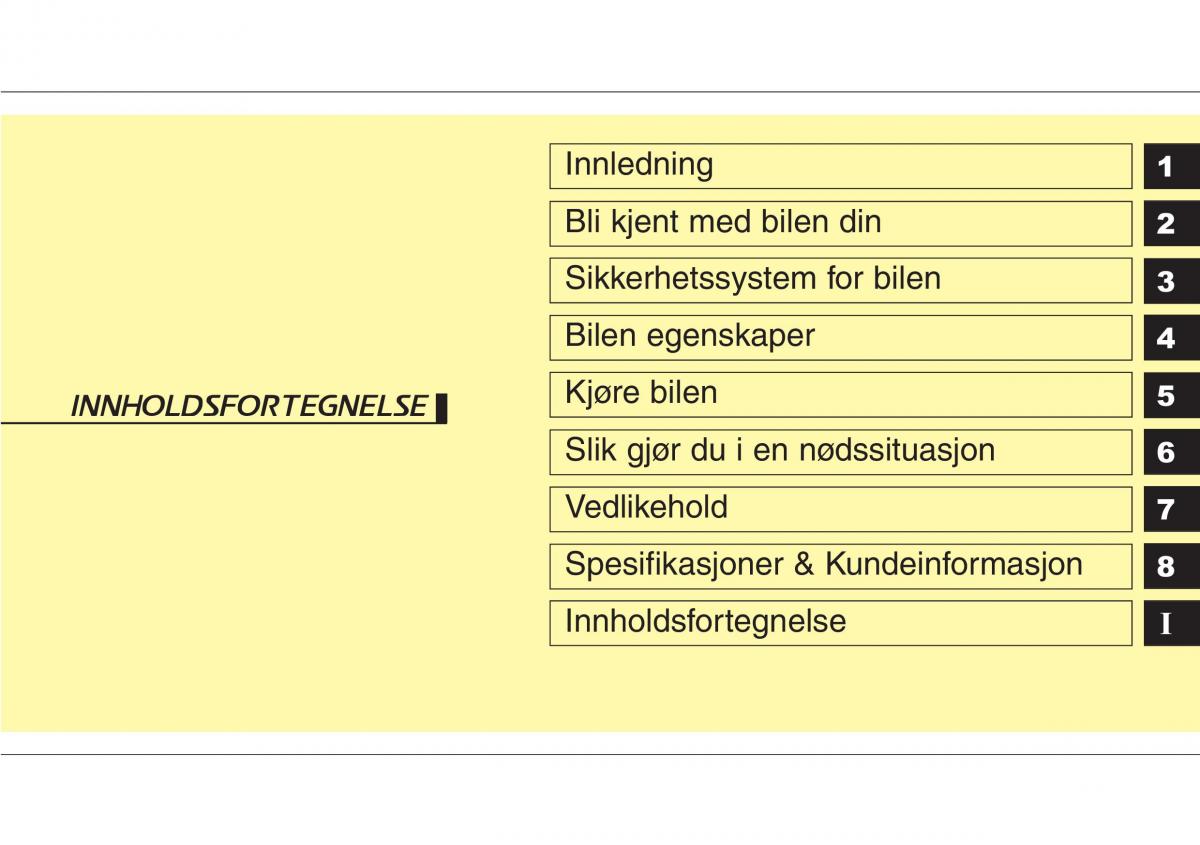 Hyundai ix20 bruksanvisningen / page 5