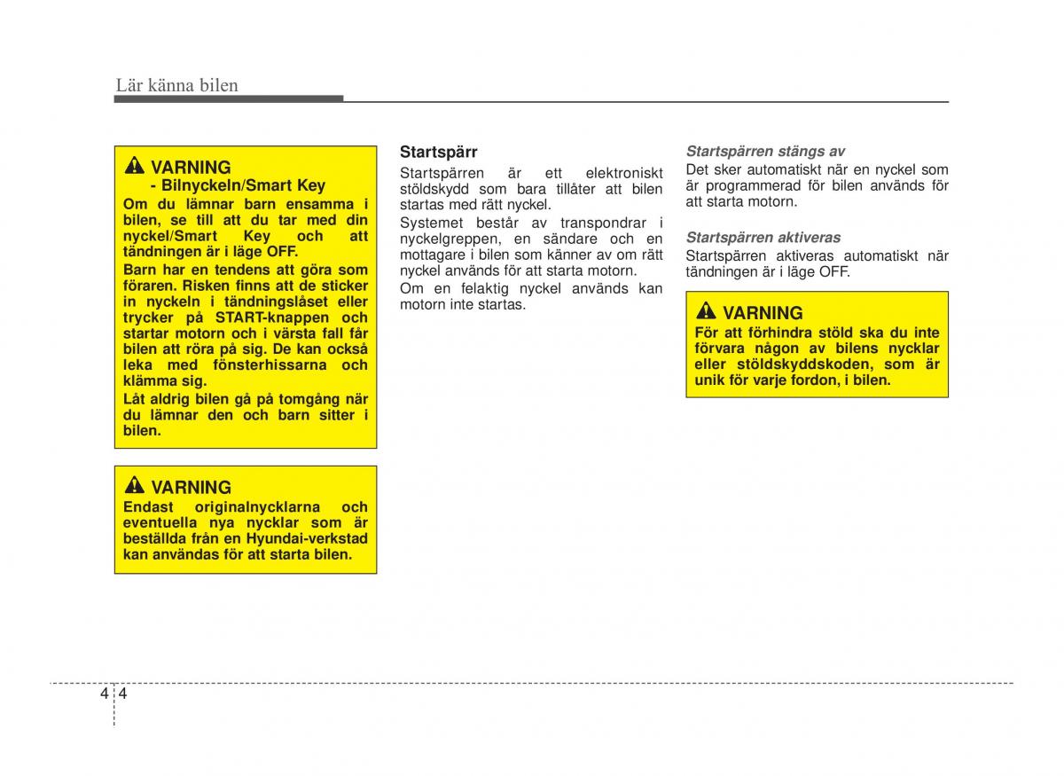 Hyundai ix20 instruktionsbok / page 69