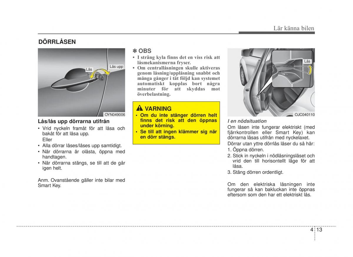 Hyundai ix20 instruktionsbok / page 78