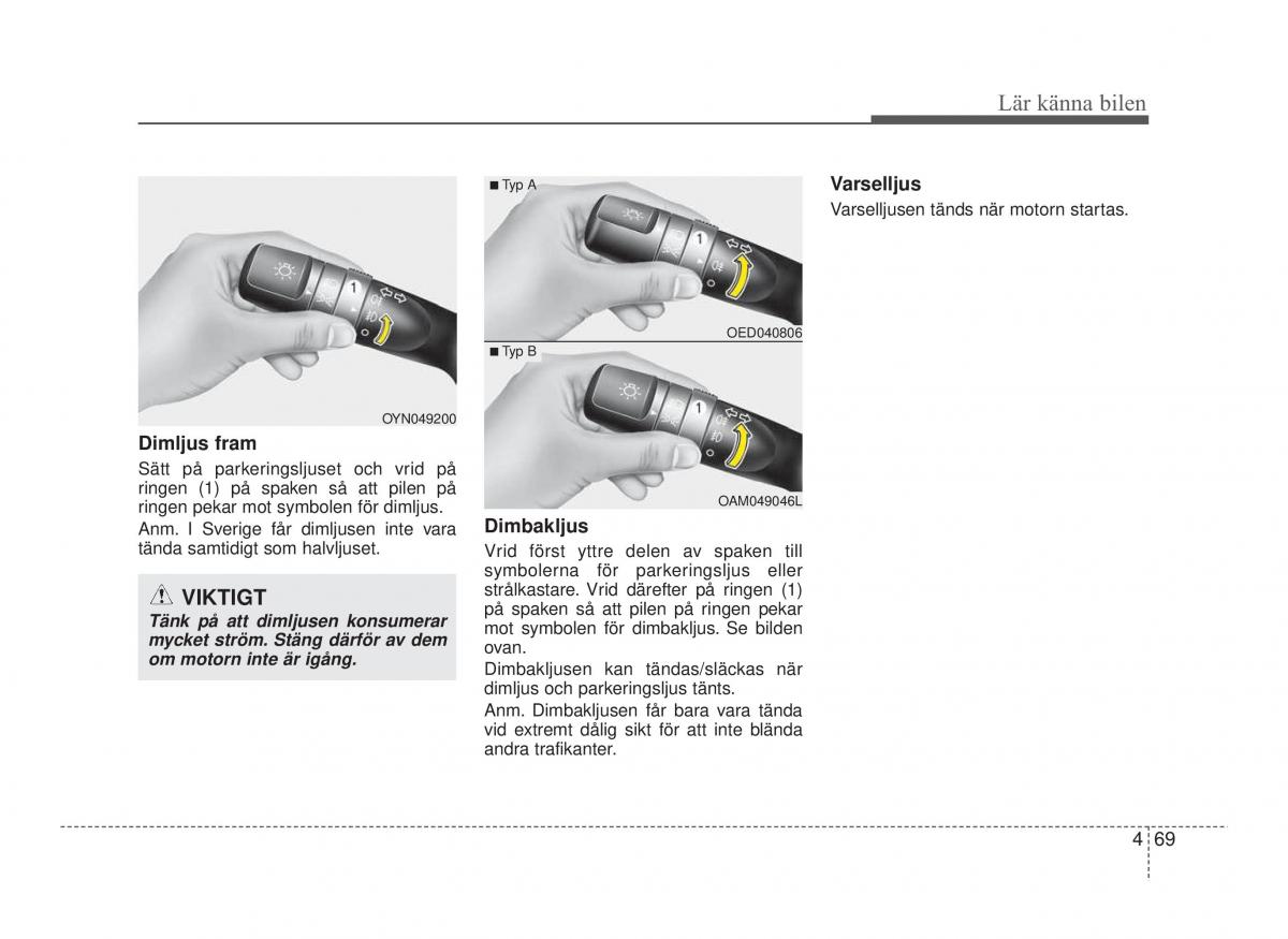 Hyundai ix20 instruktionsbok / page 134