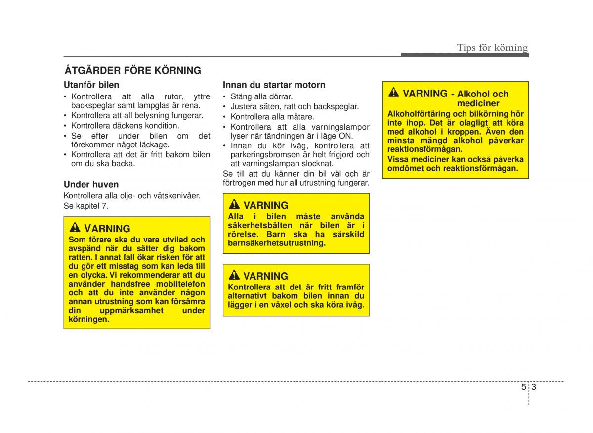 Hyundai ix20 instruktionsbok / page 211