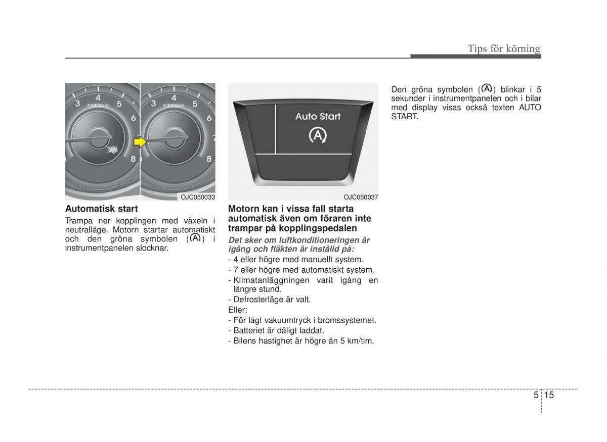 Hyundai ix20 instruktionsbok / page 223