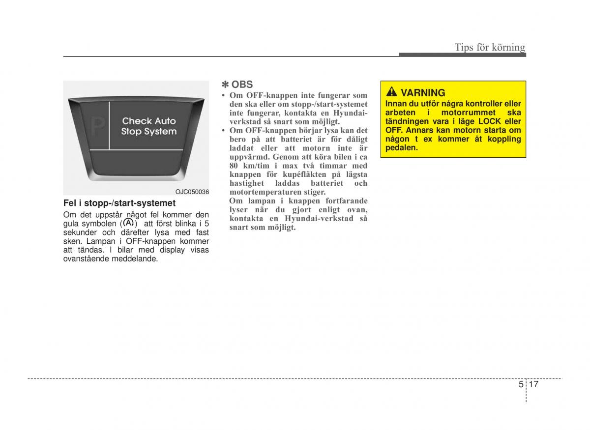 Hyundai ix20 instruktionsbok / page 225