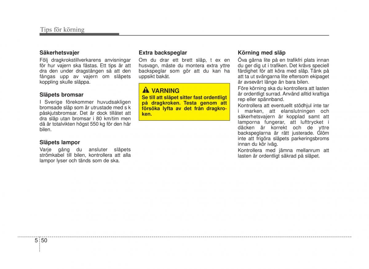 Hyundai ix20 instruktionsbok / page 258