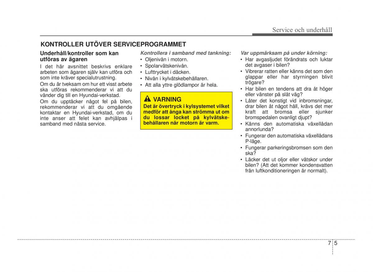 Hyundai ix20 instruktionsbok / page 307