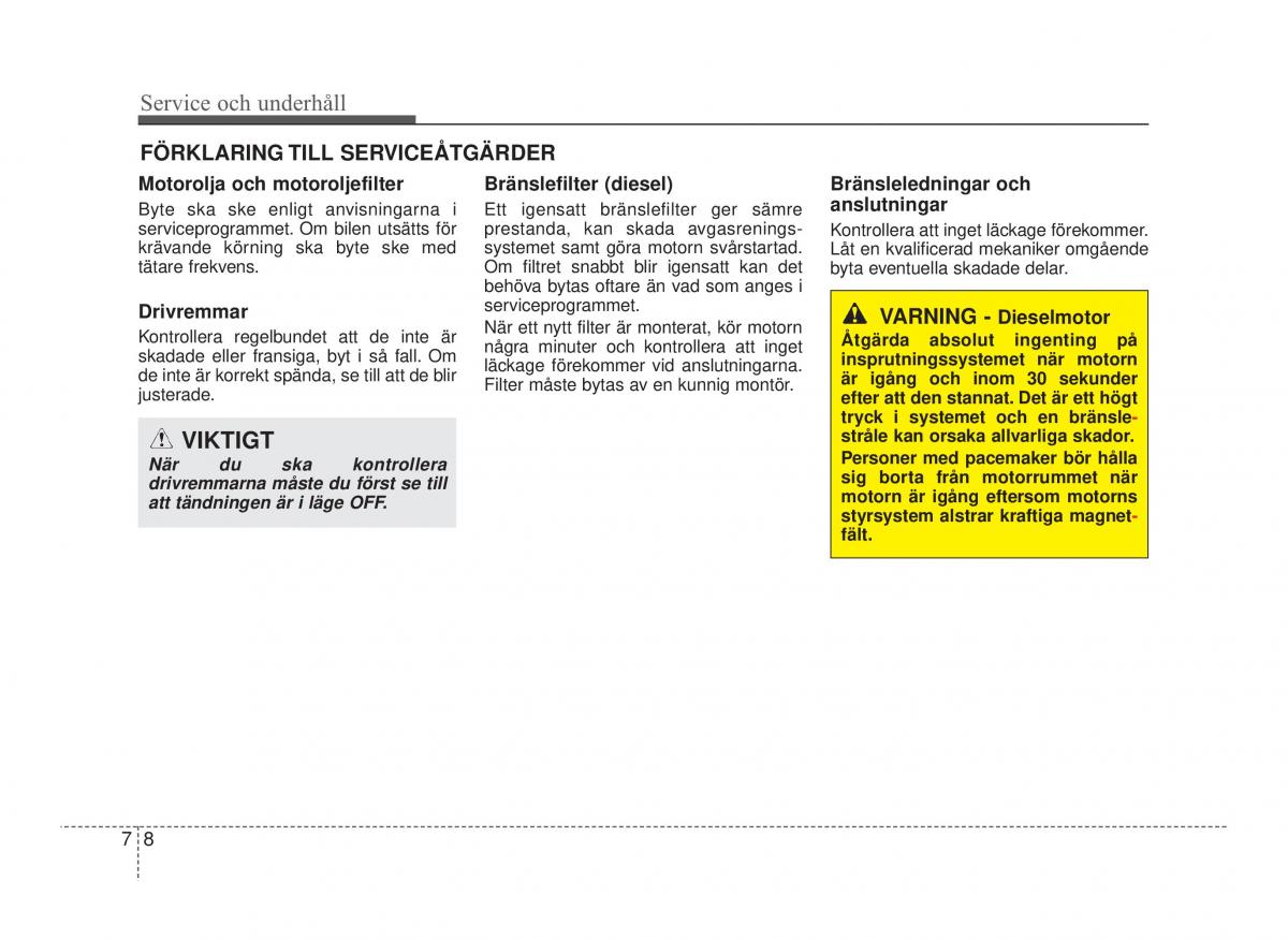 Hyundai ix20 instruktionsbok / page 310