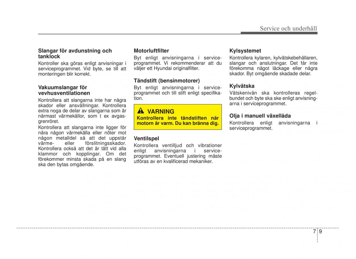 Hyundai ix20 instruktionsbok / page 311