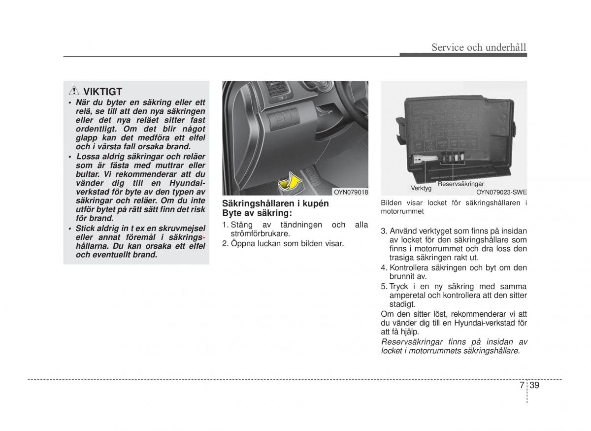 Hyundai ix20 instruktionsbok / page 341