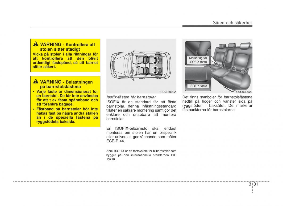 Hyundai ix20 instruktionsbok / page 45