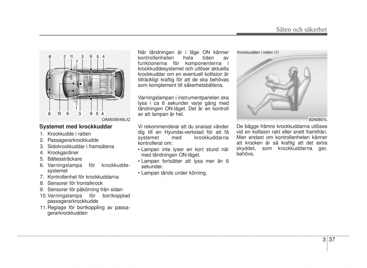 Hyundai ix20 instruktionsbok / page 51