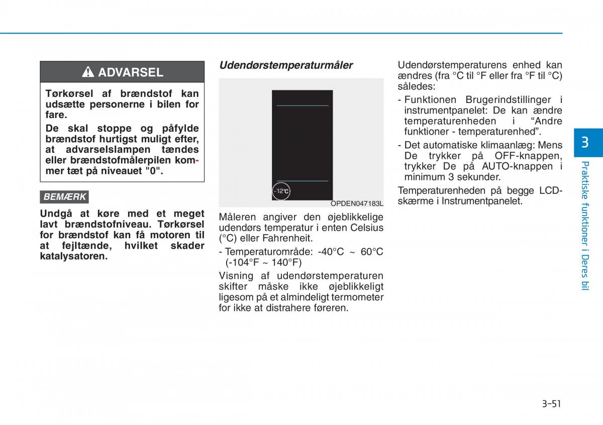 Hyundai i30N Performance Bilens instruktionsbog / page 134