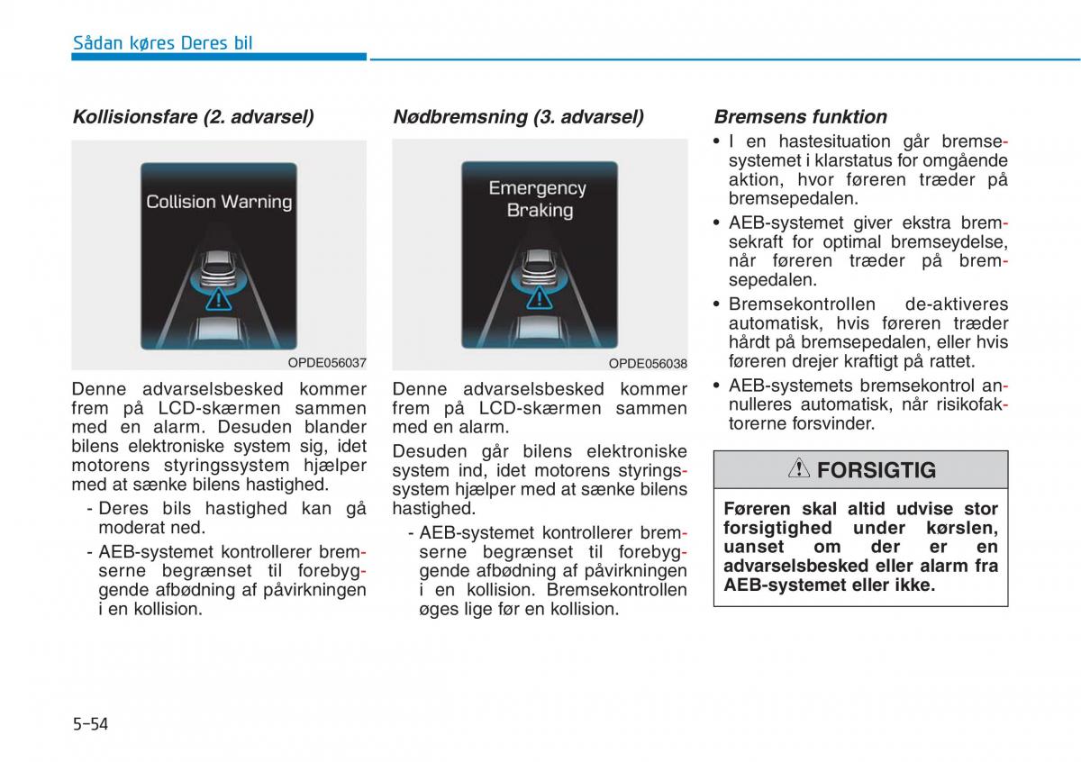 Hyundai i30N Performance Bilens instruktionsbog / page 317