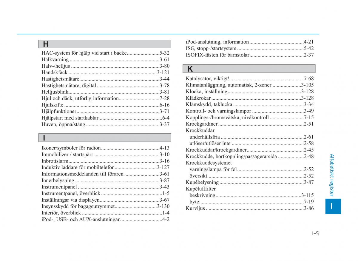 Hyundai i30N Performance instruktionsbok / page 471