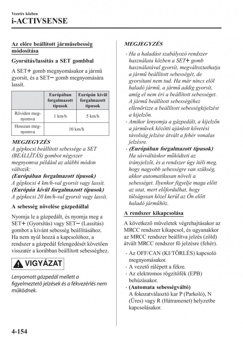 Mazda CX 5 II 2 Kezelesi utmutato / page 318