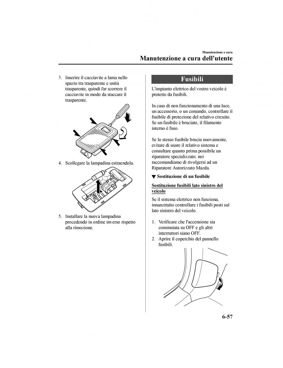 Mazda CX 5 II 2 manuale del proprietario / page 664