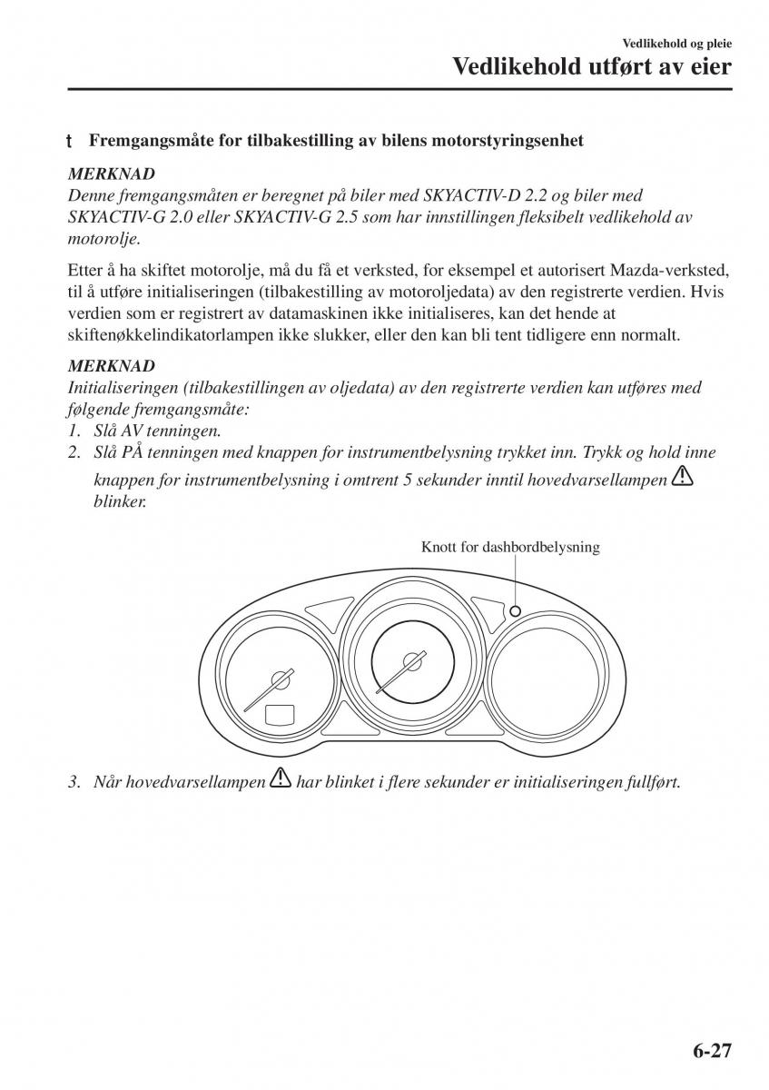 Mazda CX 5 II 2 bruksanvisningen / page 577