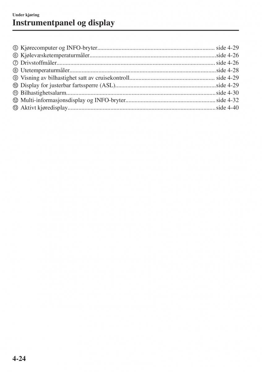 Mazda CX 5 II 2 bruksanvisningen / page 182