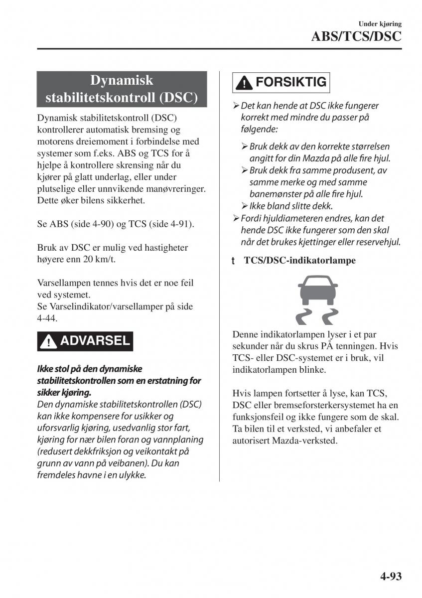 Mazda CX 5 II 2 bruksanvisningen / page 251